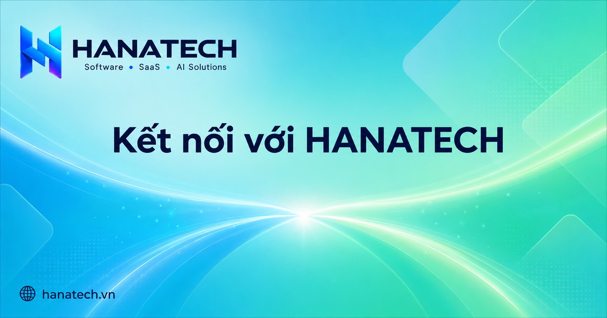 Ảnh minh họa cho trang Kết nối với HANATECH